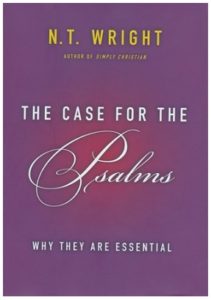 The Case For The Psalms